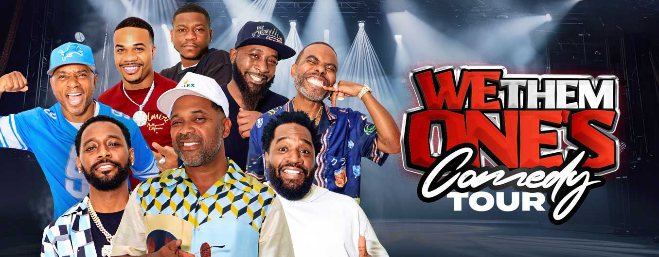 We Them Ones Comedy Tour